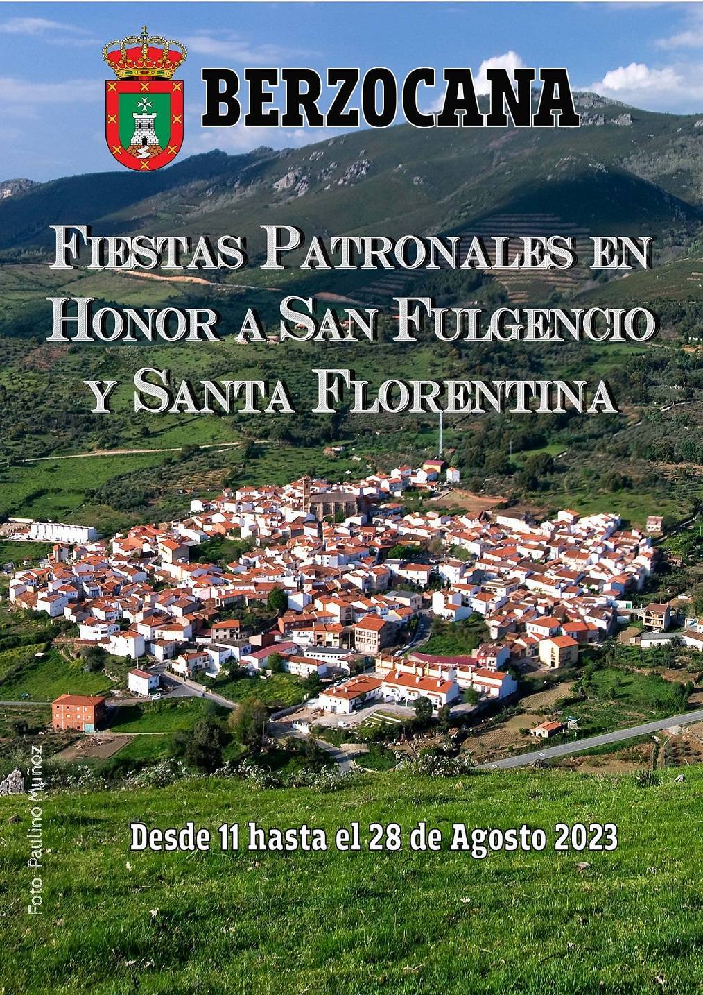 Fiestas patronales de San Fulgencio y San Florentina 2023 Berzocana